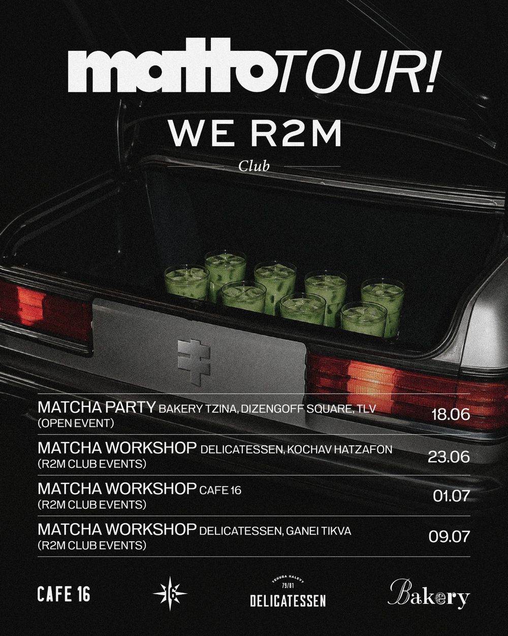MATTO TOUR × WE R2M Club poster: iced matcha in a car trunk, with a matcha party and three workshop dates